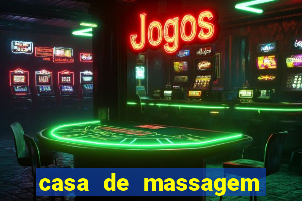 casa de massagem rua joaquim guarani